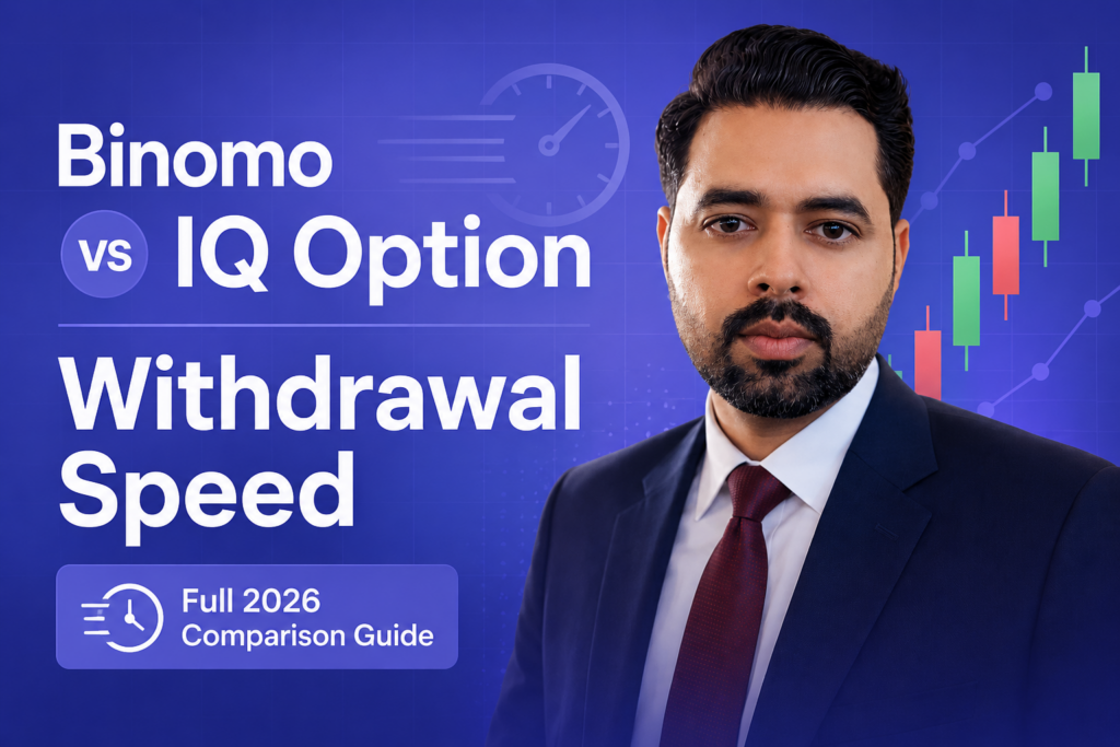 Binomo vs IQ Option Withdrawal Speed: Full 2026 Comparison Guide